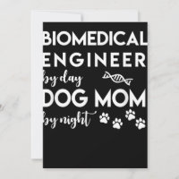 Biomedical Engineer Dog Mom Dog Lover Bio Engineer