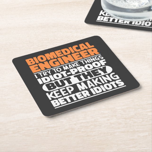Biomedical Engineer I Try To Make Things Funny  Square Paper Coaster (Angled)