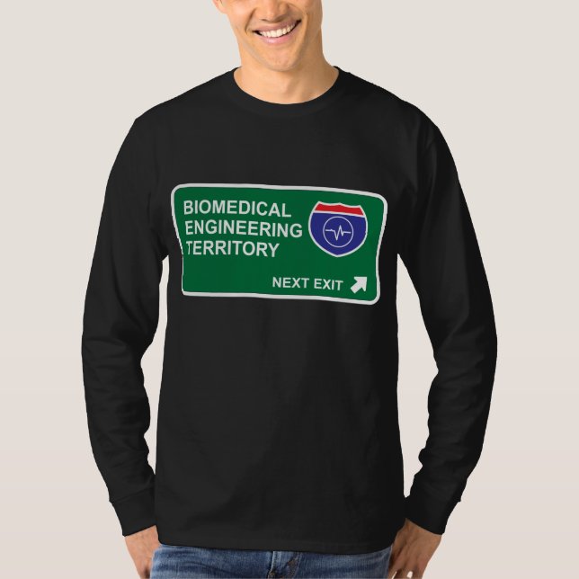Biomedical Engineering Next Exit T-Shirt (Front)
