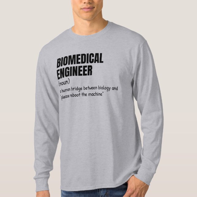 Biomedical Research Engineer Definition Tee (Front)