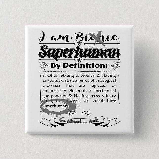 Bionic Declaration 2 Inch Square Button (Front)