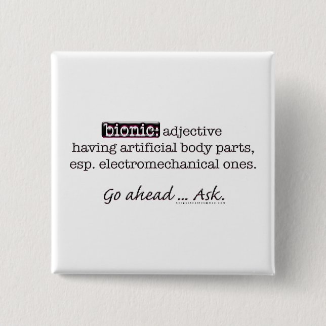 Bionic Definition 2 Inch Square Button (Front)