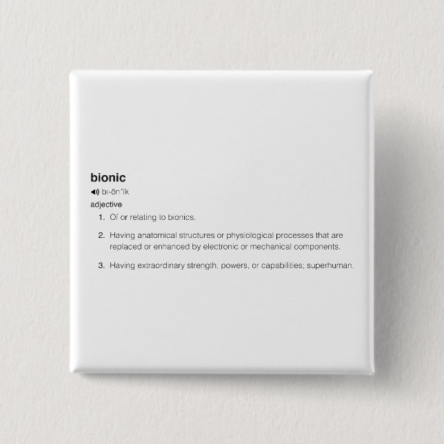 Bionic Definition in Black 2 Inch Square Button (Front)