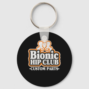 Bionic Hip Club Logo 70s Hip Replacement Surgery Keychain