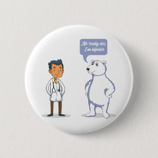 Bipolar 2 Inch Round Button