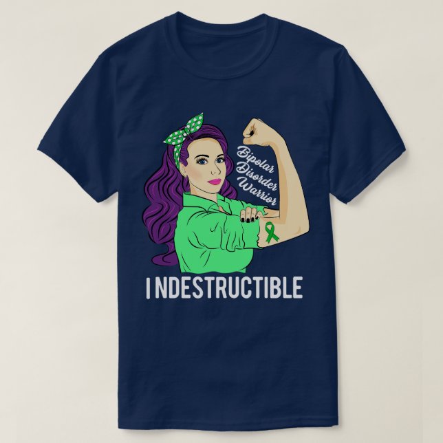 Bipolar Disorder Warrior Indestructible Awareness  T-Shirt (Design Front)