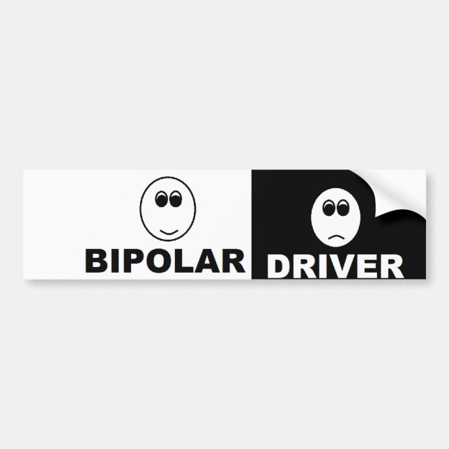 Bipolar driver bumper sticker (Front)