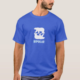BiPolar T-Shirt