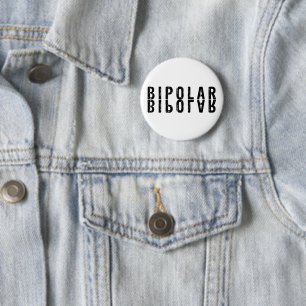 Bipolar text design 2 inch round button