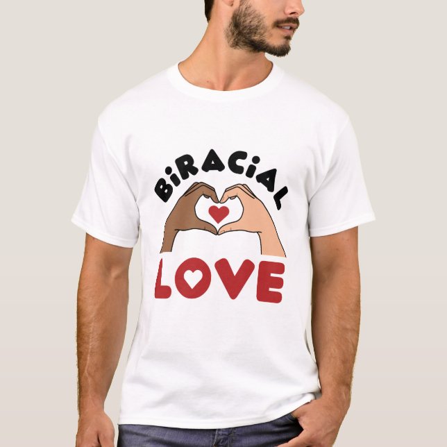 Biracial Love Mixed Race Couple T-Shirt (Front)