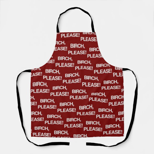 Birch Please Funny Christmas Matching Family Apron (Front)