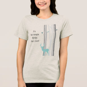 Birch Trees Deer Inspirational quote Tri-Blend Shirt