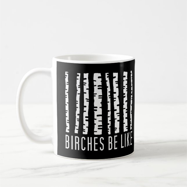Birches Be Like Mug (Left)