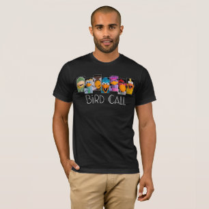Bird Call Cast  T-Shirt