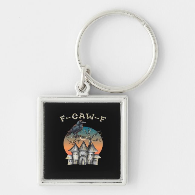 Bird F-Caw-F Funny Crow Raven Keychain (Front)