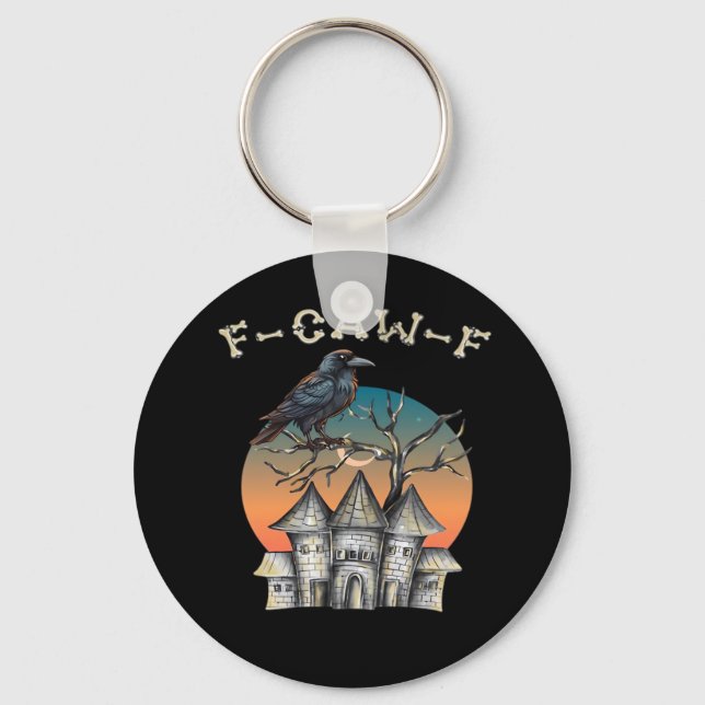 Bird F-Caw-F Funny Crow Raven Keychain (Front)