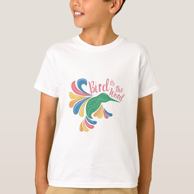 Bird Is Word T-Shirt (Front)