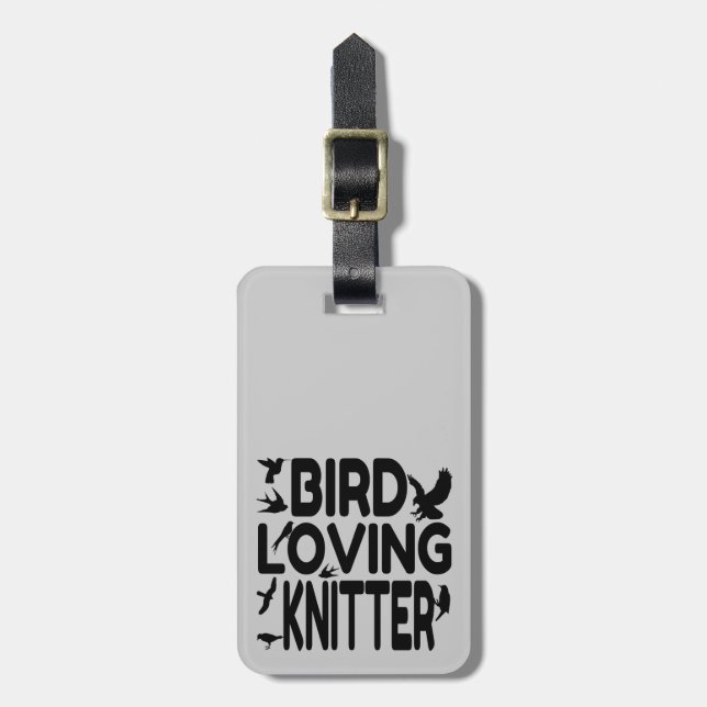 Bird Loving Knitter Luggage Tag (Front Vertical)