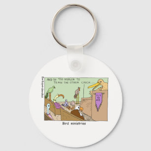 Bird Ministries Funny Religion Cartoon Gifts Tees Keychain