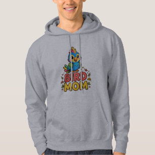 Bird Mom Hoodie