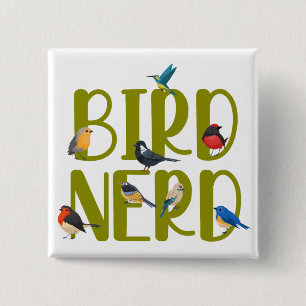 Bird Nerd Bird Watching 2 Inch Square Button