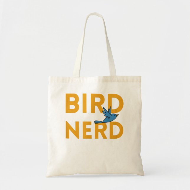 Bird Nerd - Birdwatchers, Birders, Bird Lovers and Tote Bag (Front)