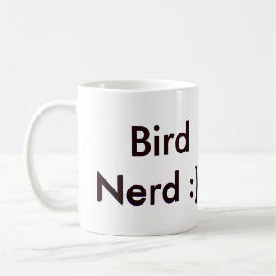 Bird Nerd Coffee Mug