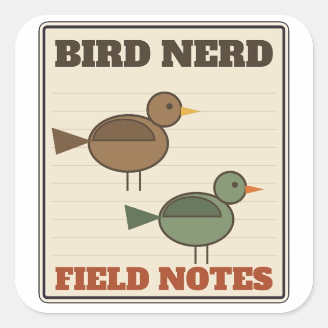 Bird Nerd Field Notes Birdwatching Sketch Square Sticker (Front)