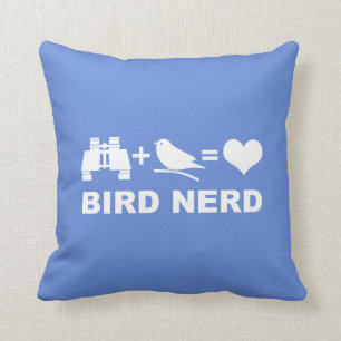 Bird Nerd Funny Birder or Birdwatcher Throw Pillow