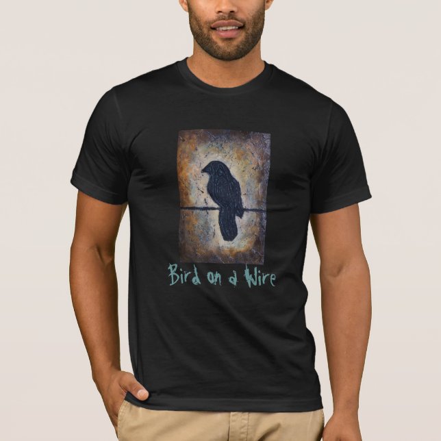 Bird on a Wire T-Shirt (Front)