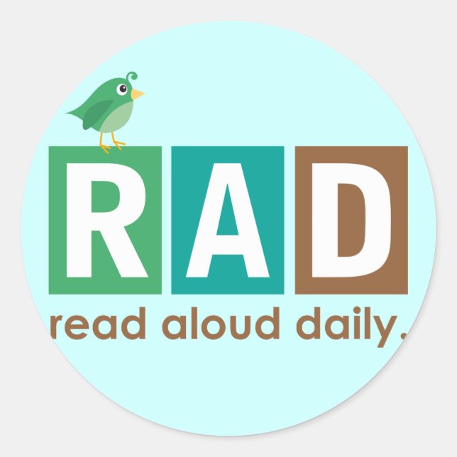 Bird RAD - Read Aloud Daily Reading Gift Classic Round Sticker (Front)