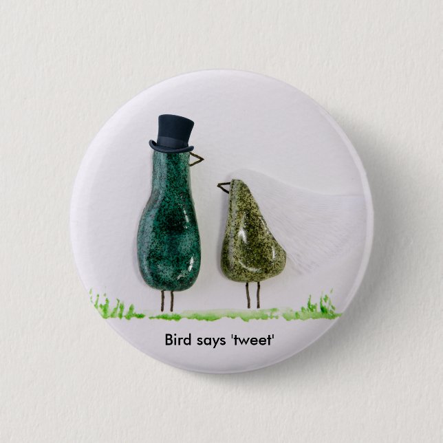 Bird says 'tweet' 2 inch round button (Front)
