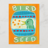 Bird Seed Postcard - Funny Bird