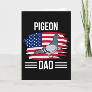 Bird Us Flag 4th Of July Father's Day Pigeon Dad  Card