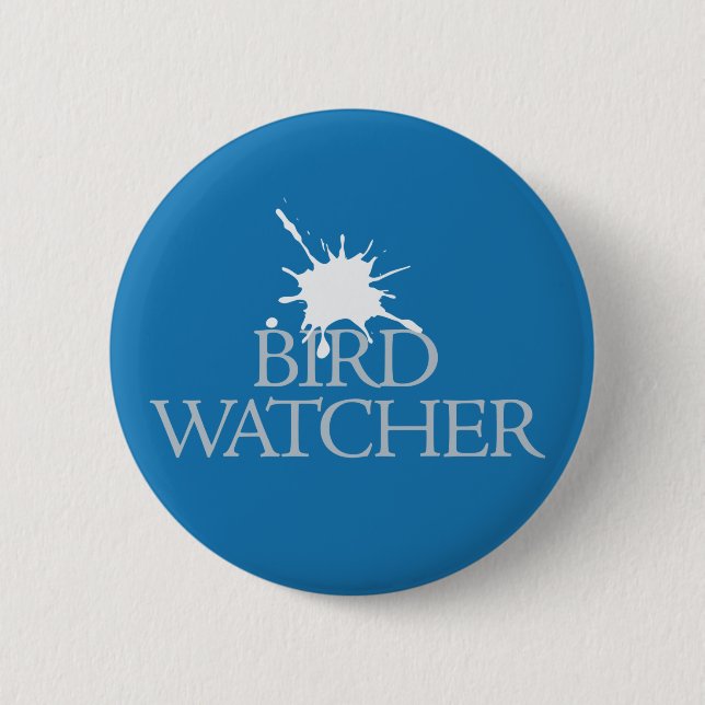 Bird Watcher 2 Inch Round Button (Front)