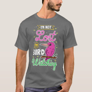 Bird Watcher Bird Watching Bird Lover Gift  T-Shirt