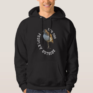 Bird Watcher Gifts for Introverts It's Too Peopley Hoodie