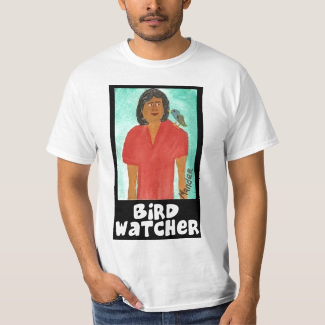 Bird Watcher T-Shirt (Front)