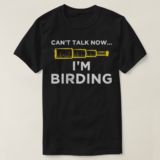 Bird Watching  37  T-Shirt (Design Front)