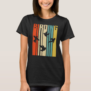 Bird Watching Birding Twitcher Bird Birding 1 T-Shirt