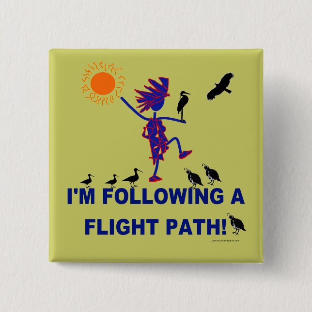 Bird Watching Flight Path 2 Inch Square Button (Front)