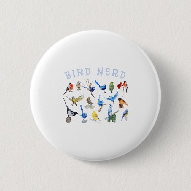 Bird Watching Nerd Birdwatching Birds Lover Cute F 2 Inch Round Button (Front)