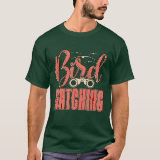 Bird Watching Ornithologist Birding Birdwatcher fr T-Shirt