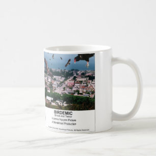 BIRDEMIC - Tasse de choc et de terreur