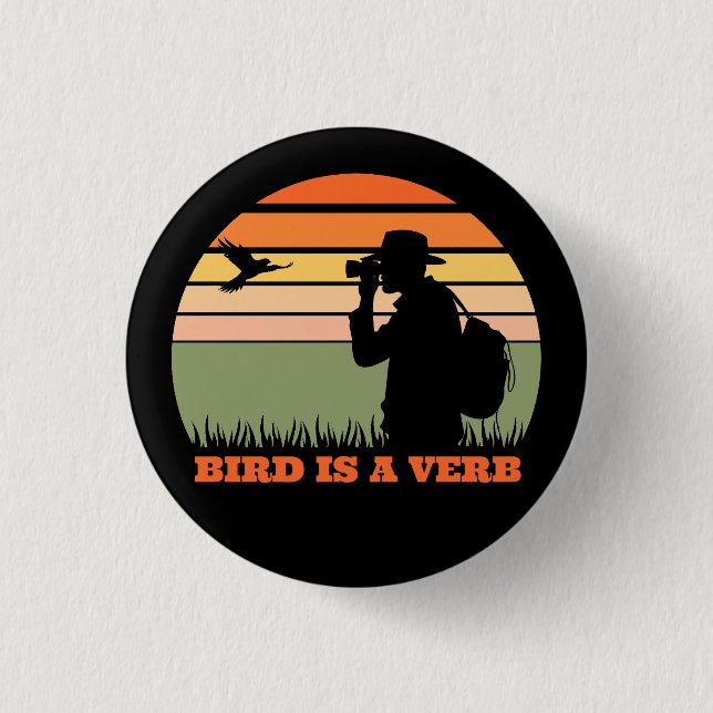 Birder Birdwatching Bird Retro Sunset Funny 1 Inch Round Button (Front)