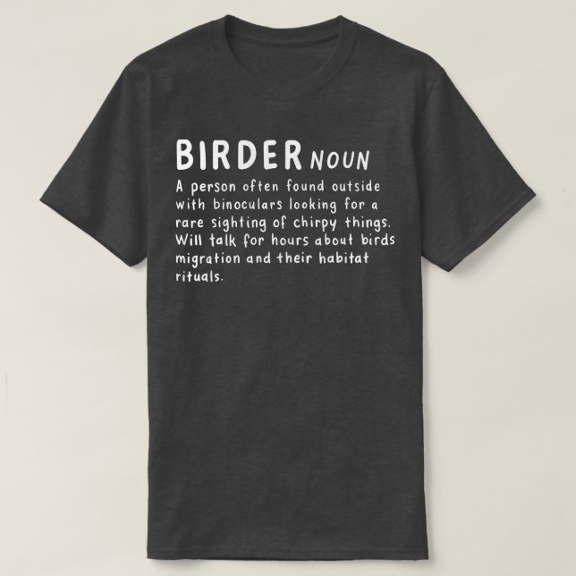 Birder Definition 1 T-Shirt (Design Front)