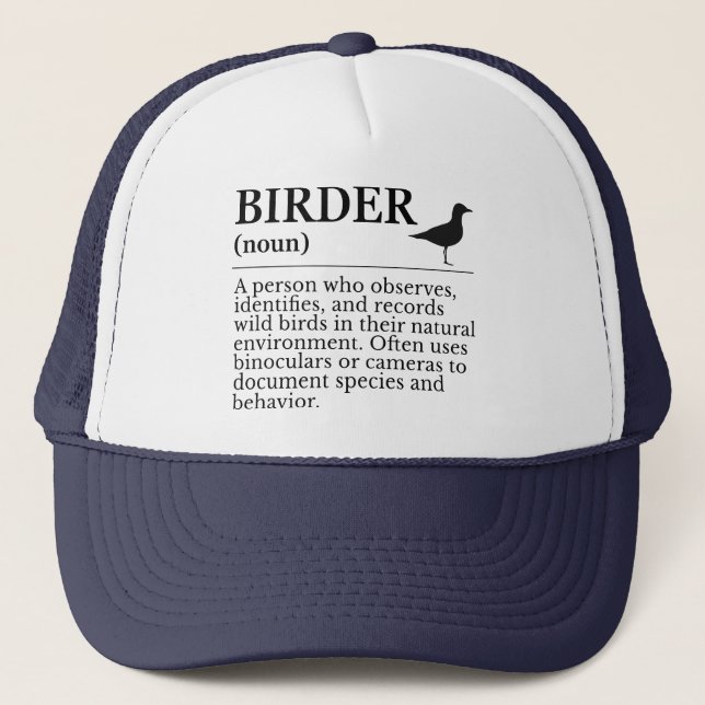 Birder definition - wild bird observer trucker hat (Front)