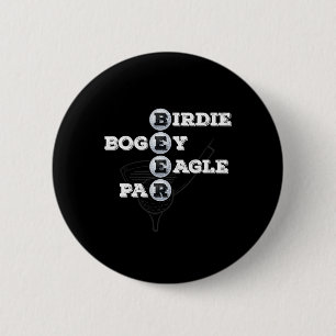 Birdie Bogey Eagle Par Beer Golf Ball Funny Golfer 2 Inch Round Button