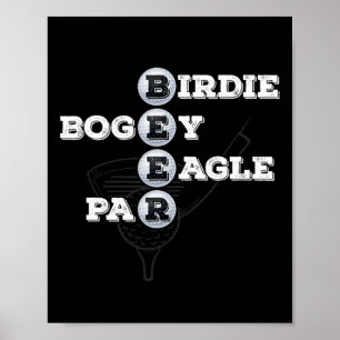 Birdie Bogey Eagle Par Beer Golf Ball Funny Golfer Poster