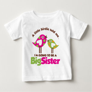 Birdie Going To Be A Big Sister Baby T-Shirt